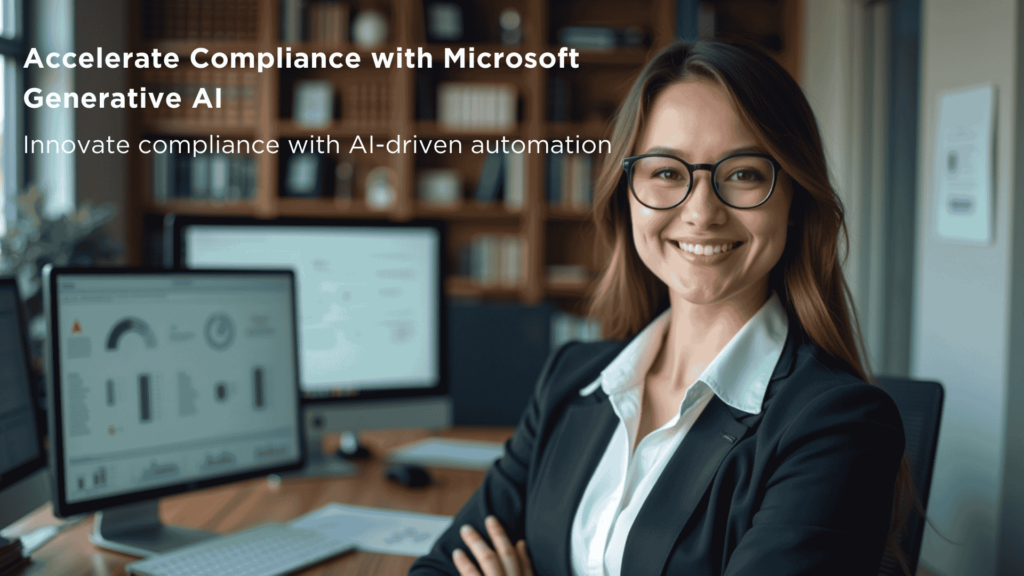 How Microsoft Generative AI is Transforming Compliance in the Legal Industry