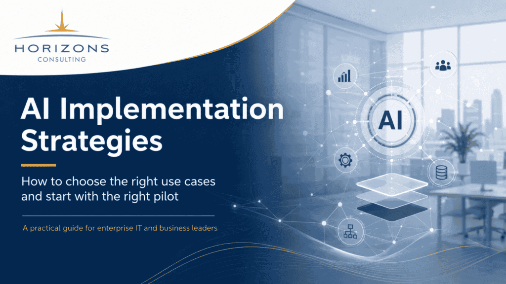 AI Implementation Strategies: How to Choose the Right Use Cases and Start with the Right Pilot